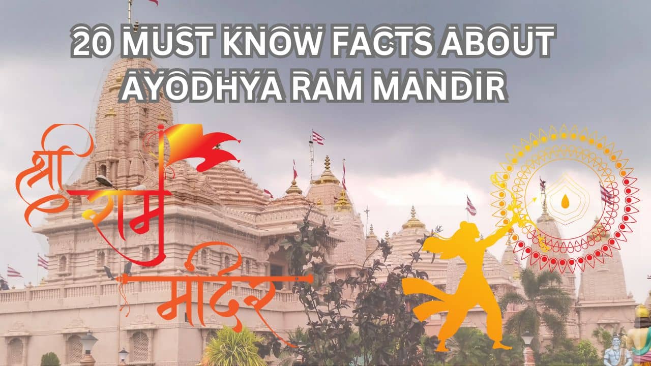 20 Interesting Tales Of The Ayodhya Ram Mandir A Monument Rising From